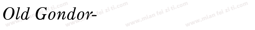Old Gondor字体转换